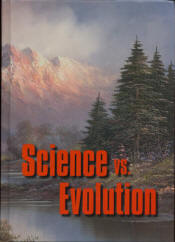 Science vs. Evolution by Vance Ferrell